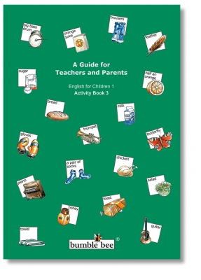 Guide for Teachers and Parents, English for Children 1, Activity Book 3