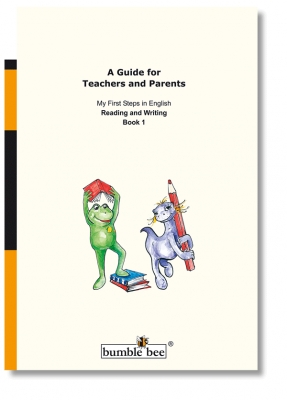 Guide for Teachers and Parents, My First Steps in English, Reading and Writing Book 1